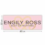 Promotional Sign Engily Ross 60 cm x 22 cm